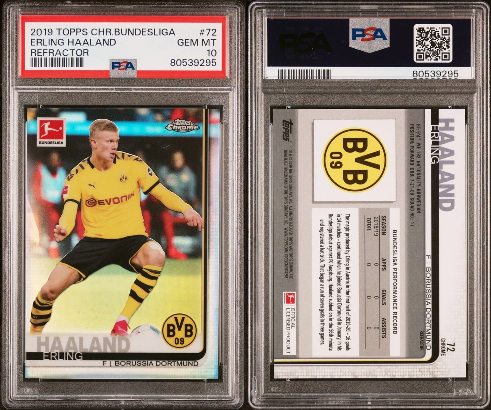 2019 Topps Chrome Bundesliga #72 Erling Haaland GEM MT REFRACTOR 10 PSA GRADED