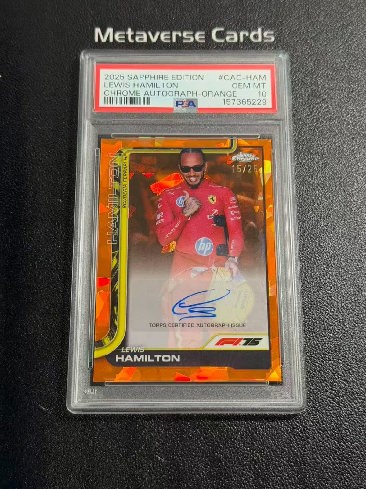 2025 Topps F1 Sapphire Lewis Hamilton Chrome Auto Orange 15/25 PSA 10