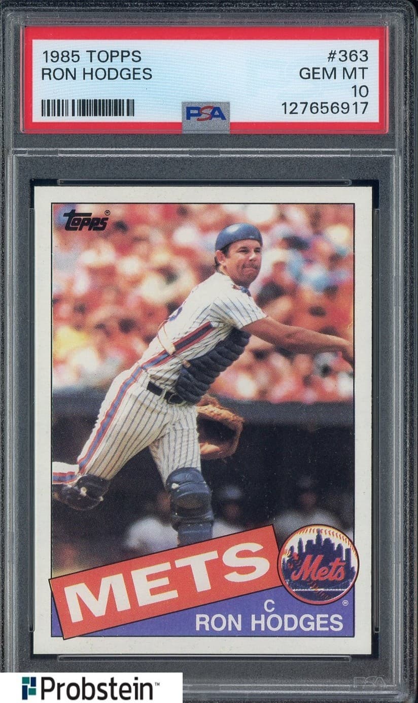 1985 Topps #363 Ron Hodges New York Mets PSA 10 GEM MINT