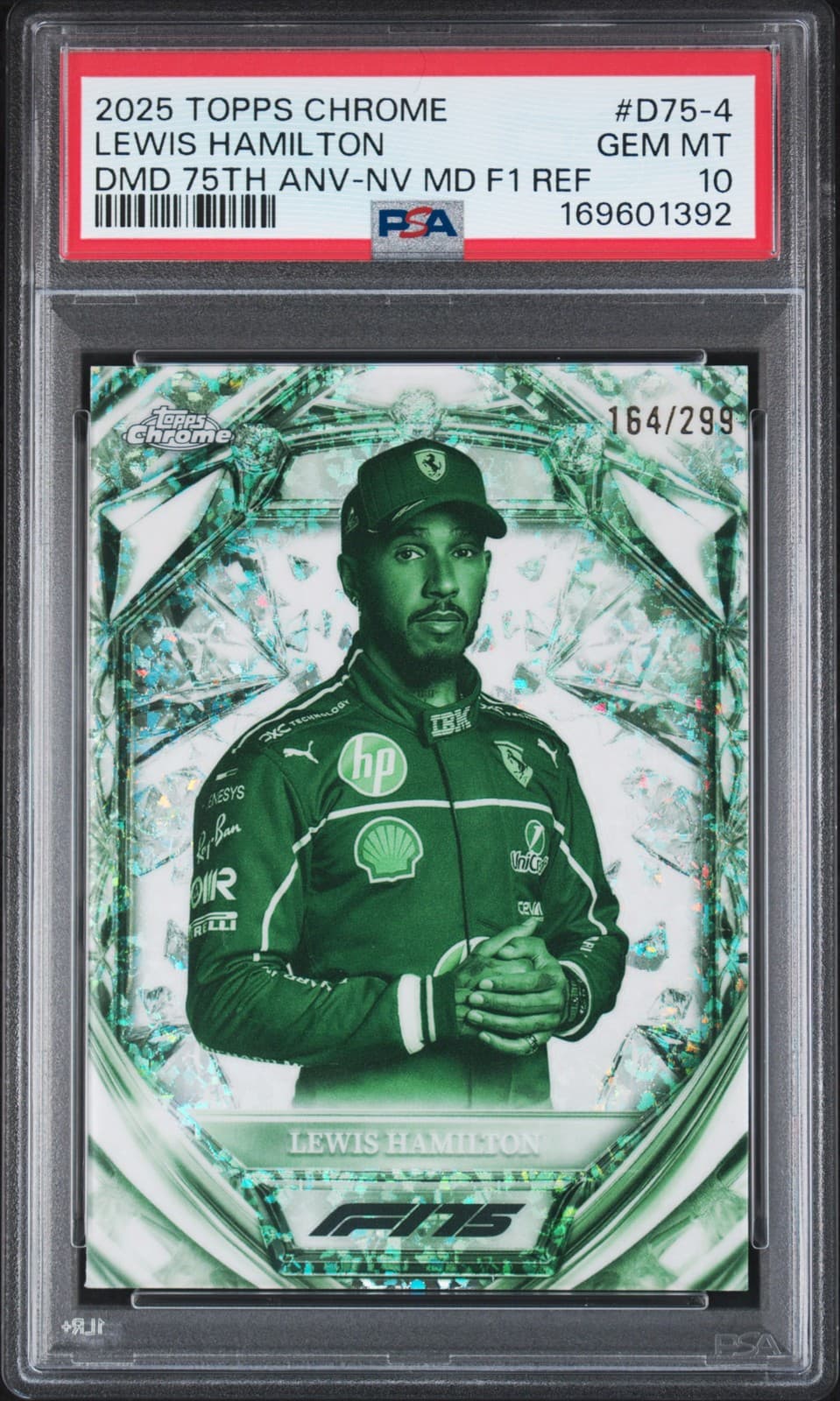 Topps Chrome Formula 1 Diamond 75th Anniversary Lewis Hamilton 164/299 Psa 10