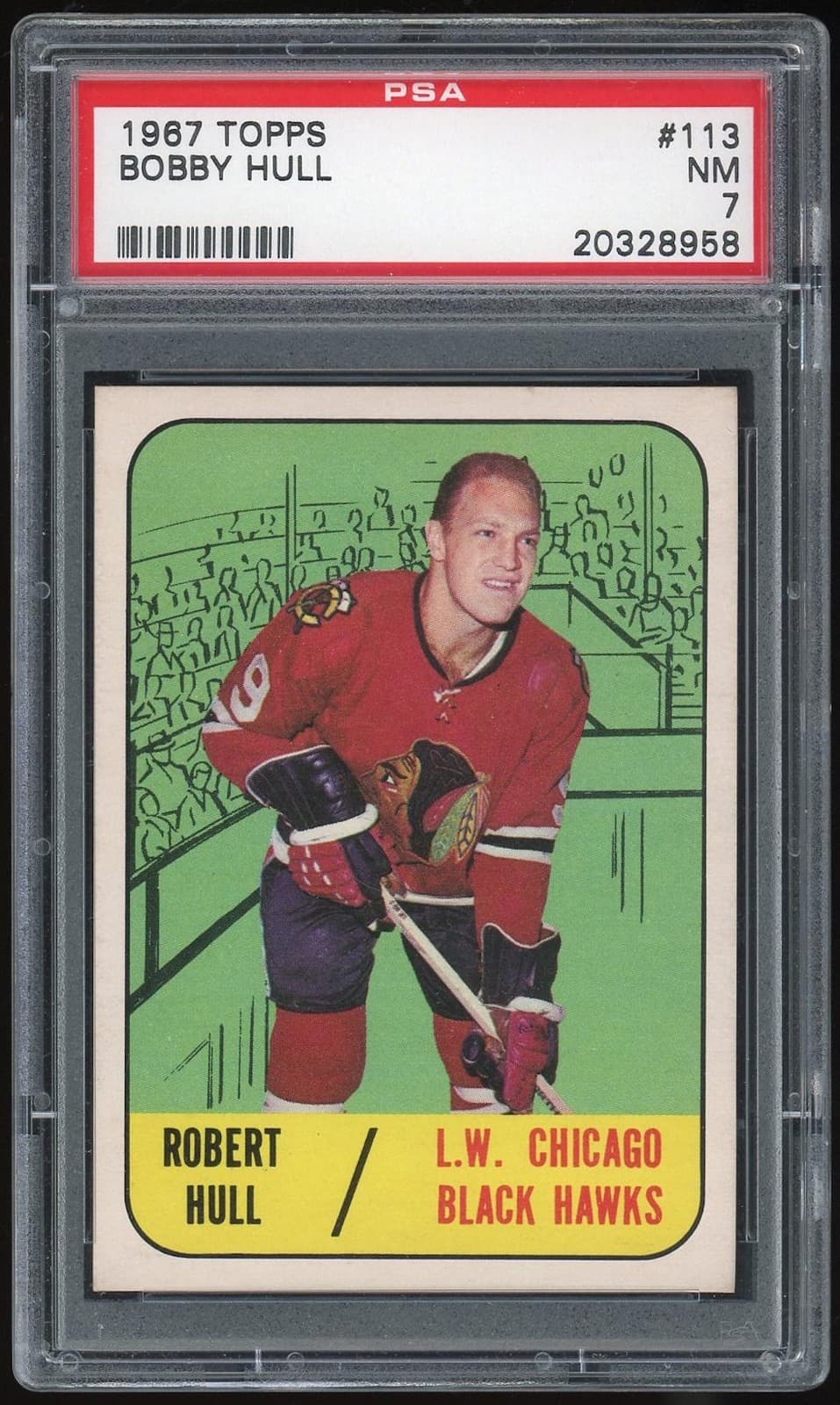 1967/68 Topps #113 Bobby Hull PSA 7 *8958