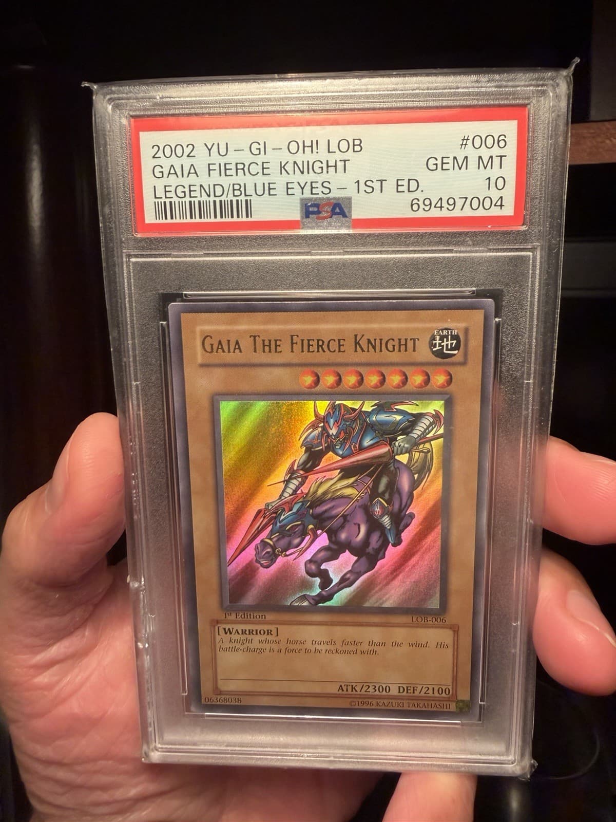 2002 Yu-Gi-Oh! *Glossy* Gaia The Fierce Knight 1st Edition LOB-006 PSA 10 Gem 