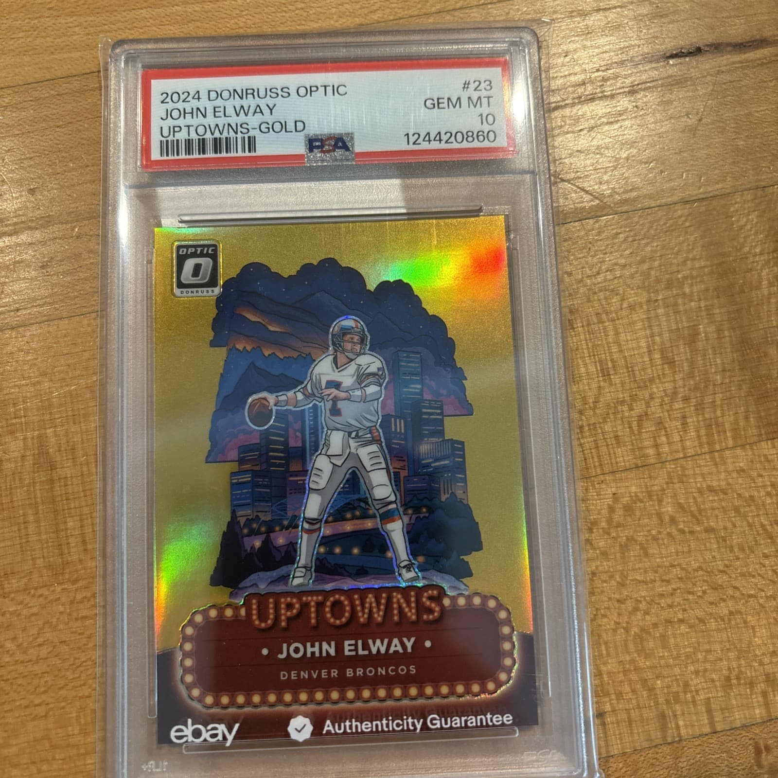 2024 Panini Donruss Optic - Uptowns  Gold John Elway #23 PSA GEM MT 10 08/10