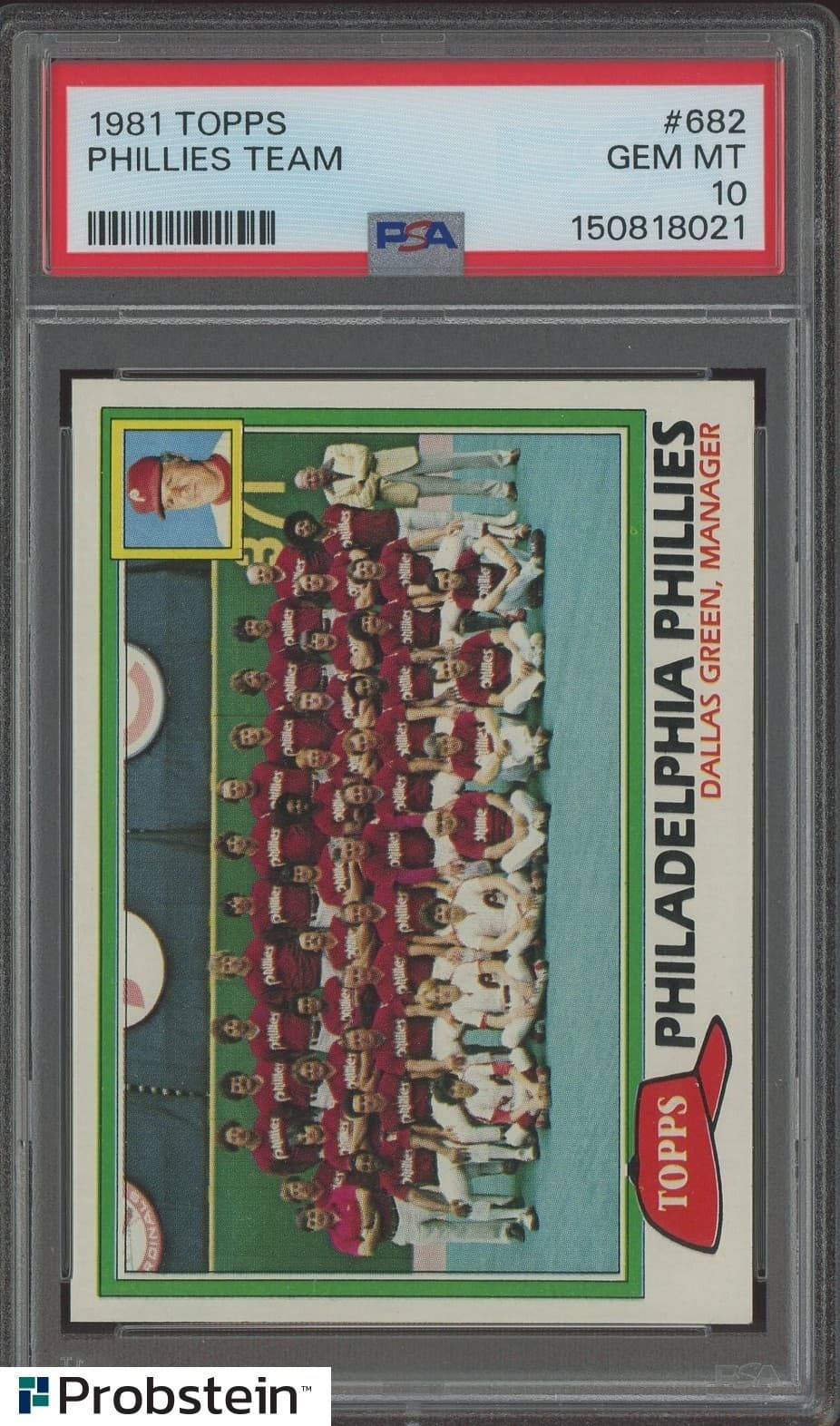 1981 Topps #682 Philadelphia Phillies Team PSA 10 GEM MINT