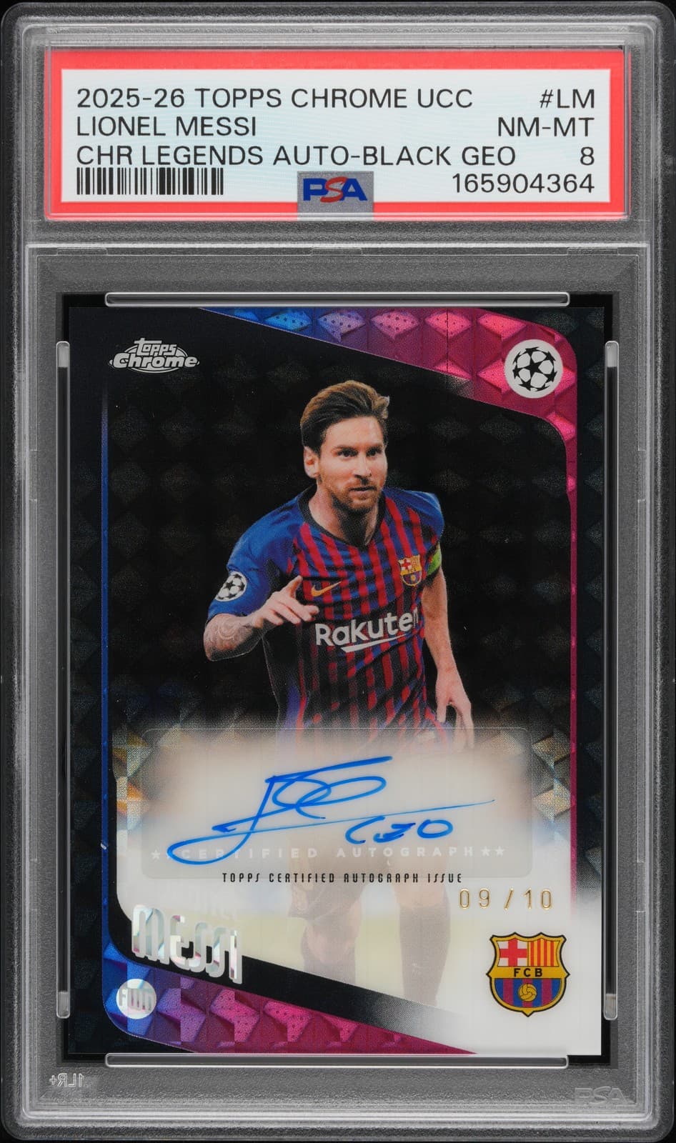 2025-26 TOPPS CHROME UCC CHROME LEGENDS AUTO BLACK GEO LIONEL MESSI 9/10 PSA 8