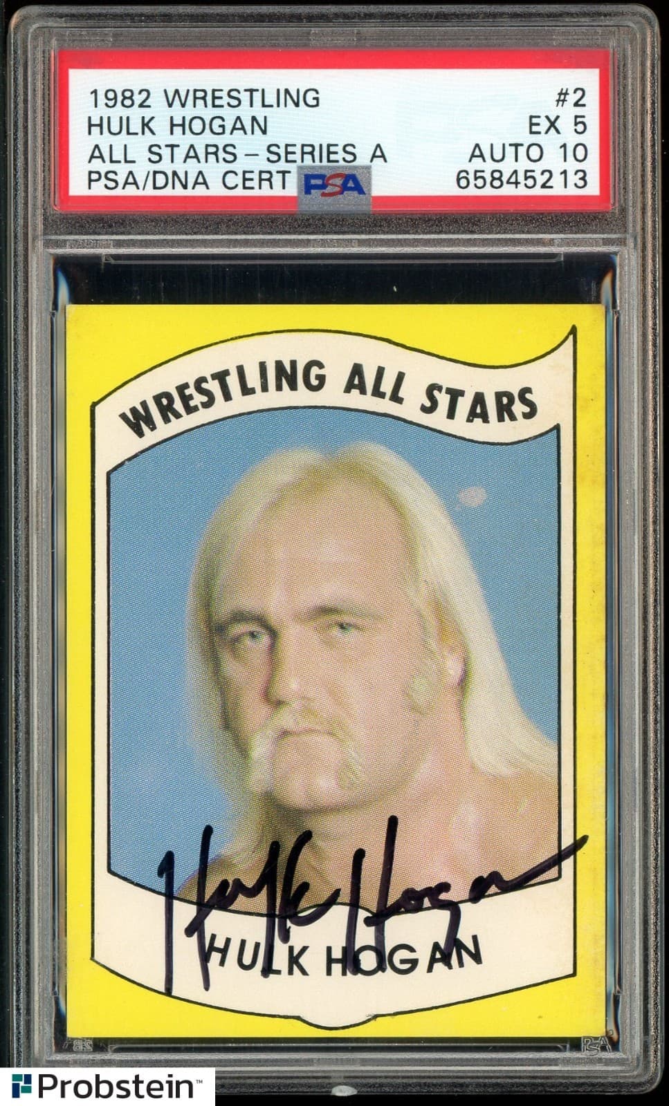 1982 Wrestling All Stars Series A #2 Hulk Hogan RC Rookie PSA 5 PSA/DNA 10 AUTO