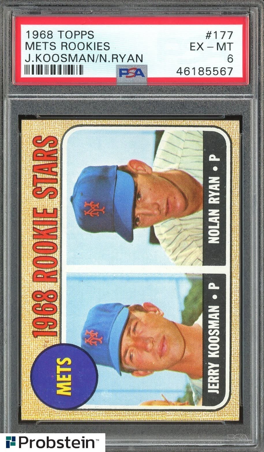 1968 Topps #177 Mets Rookies w/ Nolan Ryan RC Rookie HOF PSA 6 EX-MT