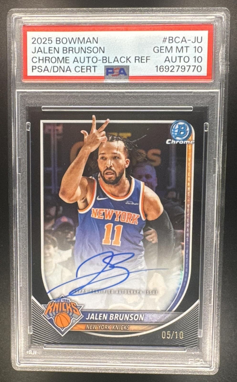 2025 Bowman Jalen Brunson #BCA-JU Chrome Auto True Black Refractor /10 PSA 10