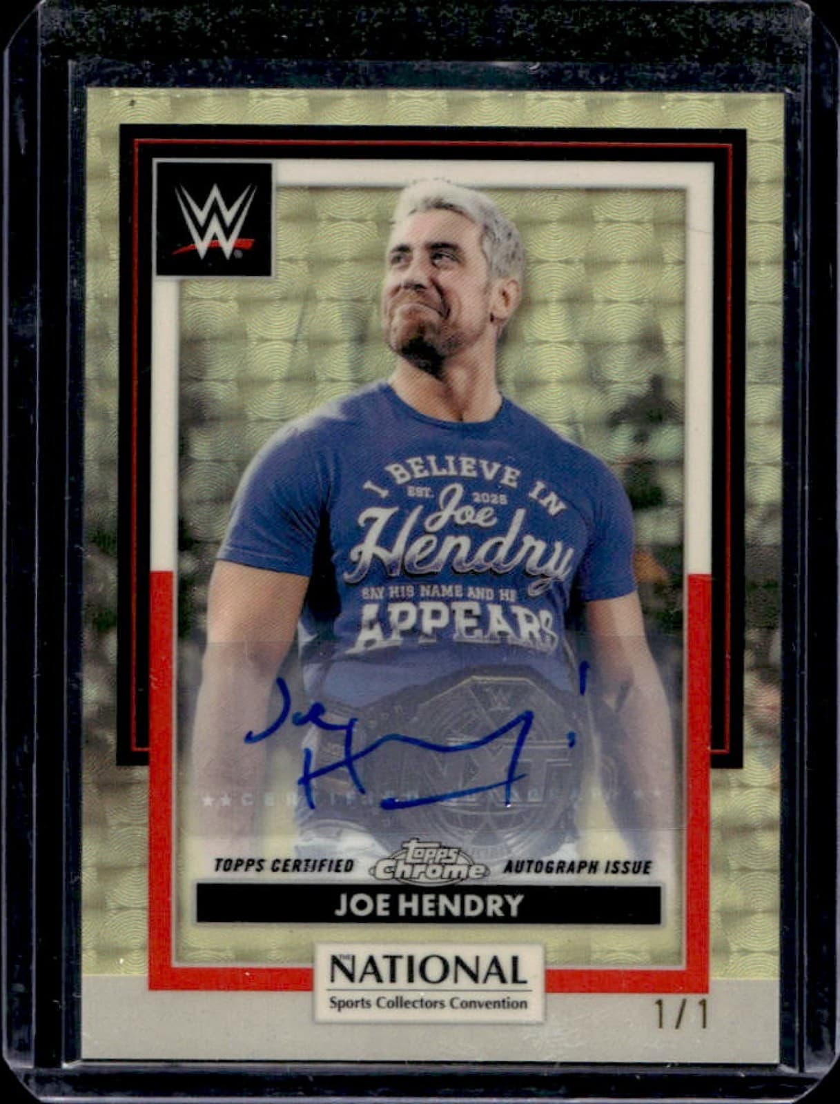 2026 Topps Chrome National NSCC Joe Hendry WWE Auto Autograph SuperFractor #1/1