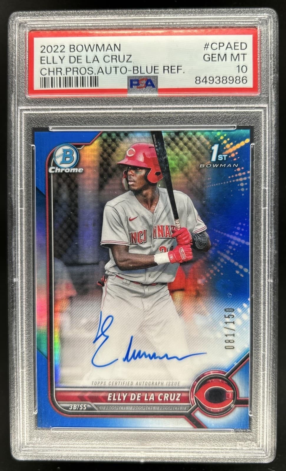 2022 Bowman Elly De La Cruz Chrome Auto 1st Blue Refractor #/150 Reds PSA 10
