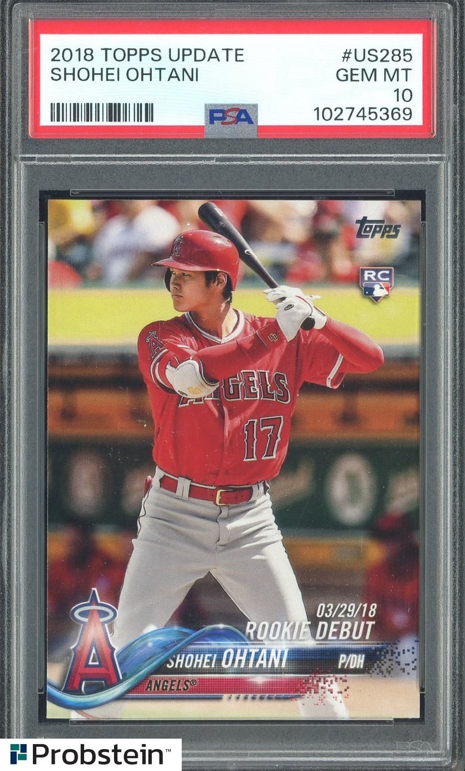 2018 Topps Update #US285 Shohei Ohtani Angels RC Rookie PSA 10 GEM MINT
