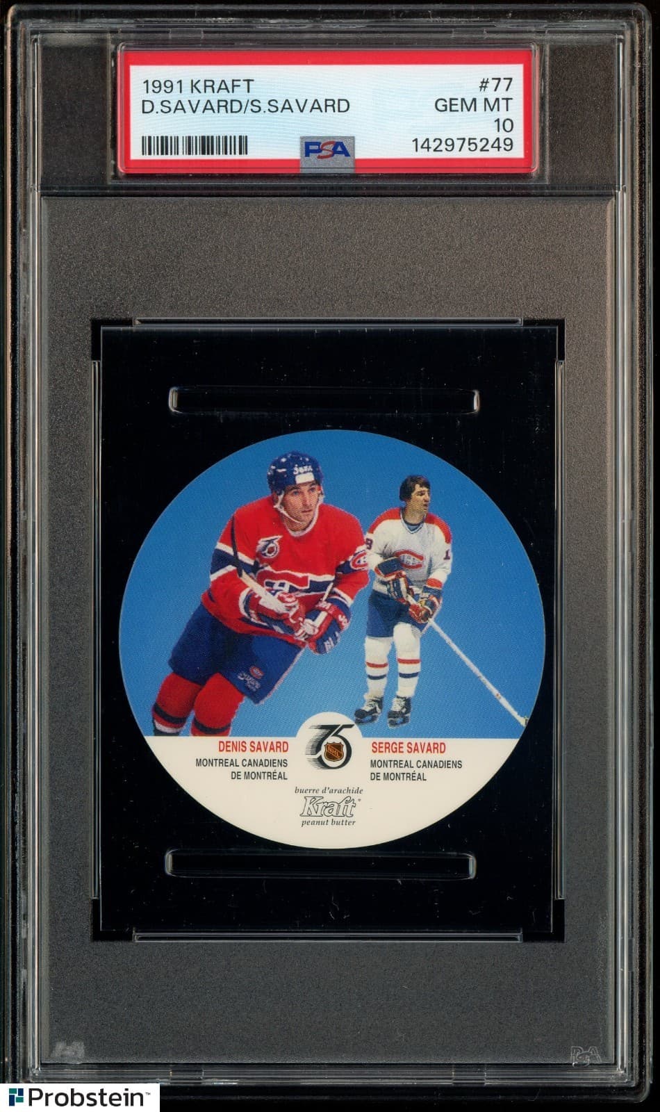 1991 Kraft Peanut Butter Discs Hockey #77 Denis Savard Serge Savard PSA 10