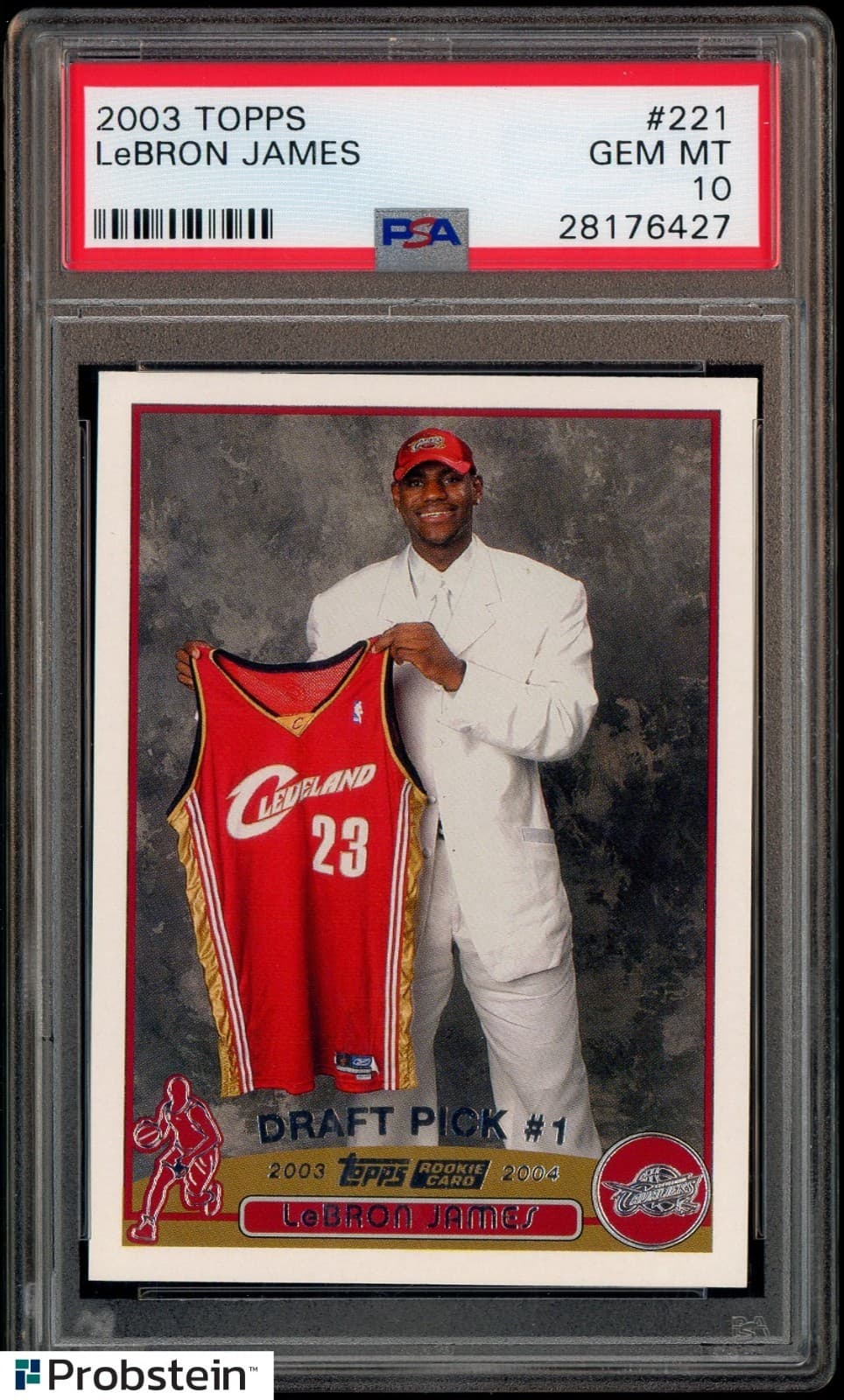 2003-04 Topps Draft Pick #221 LeBron James Cavaliers RC Rookie PSA 10 GEM MINT