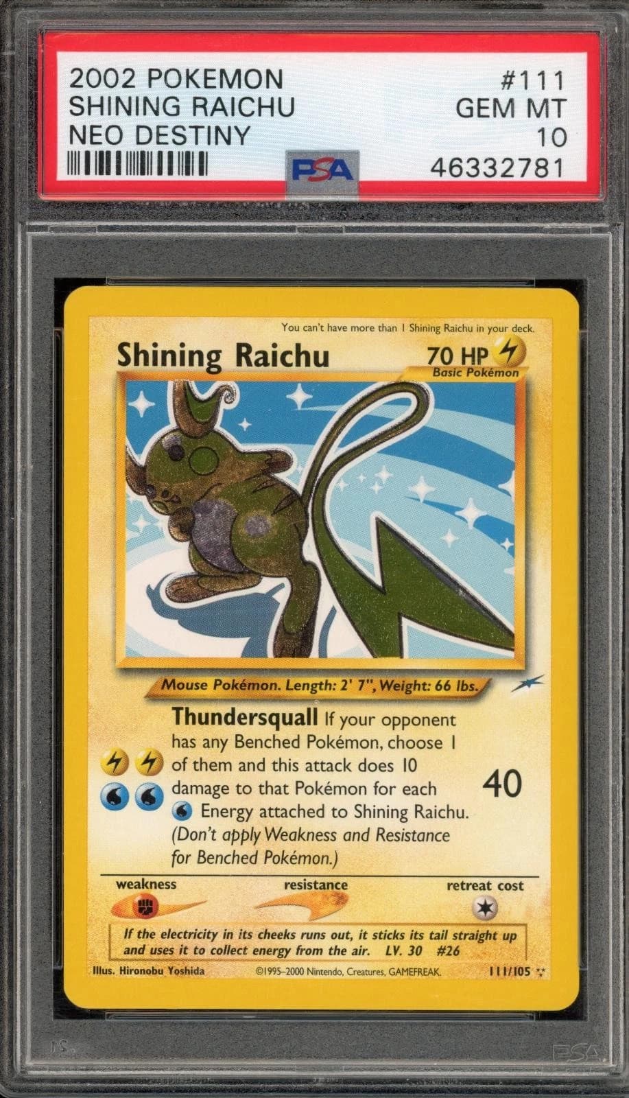 Shining Raichu 111/105 PSA 10 Pokemon Neo Destiny Unlimited Holo Pristine Grade