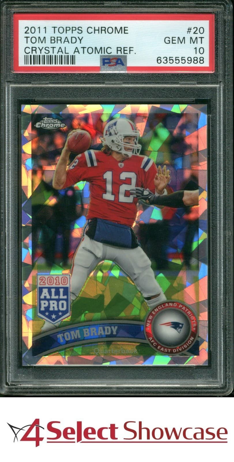 2011 Topps Chrome Crystal Atomic Refractor #20 Tom Brady #/139 Psa 10