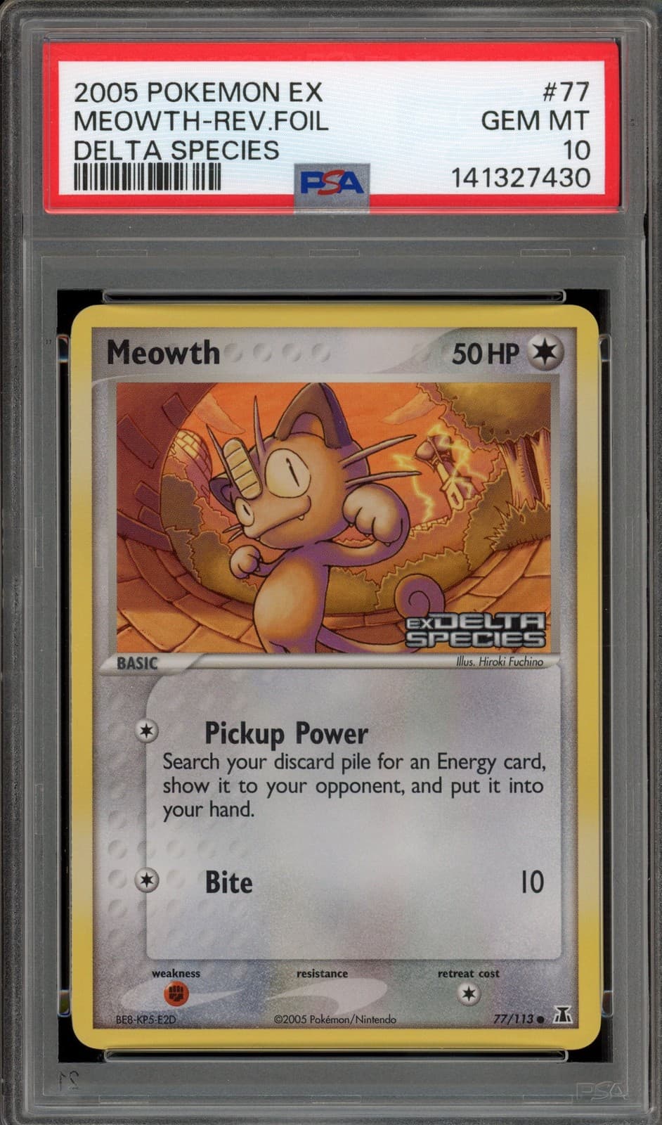 Pokemon Meowth EX Delta Species Reverse Holo #77 PSA 10 Gem Mint