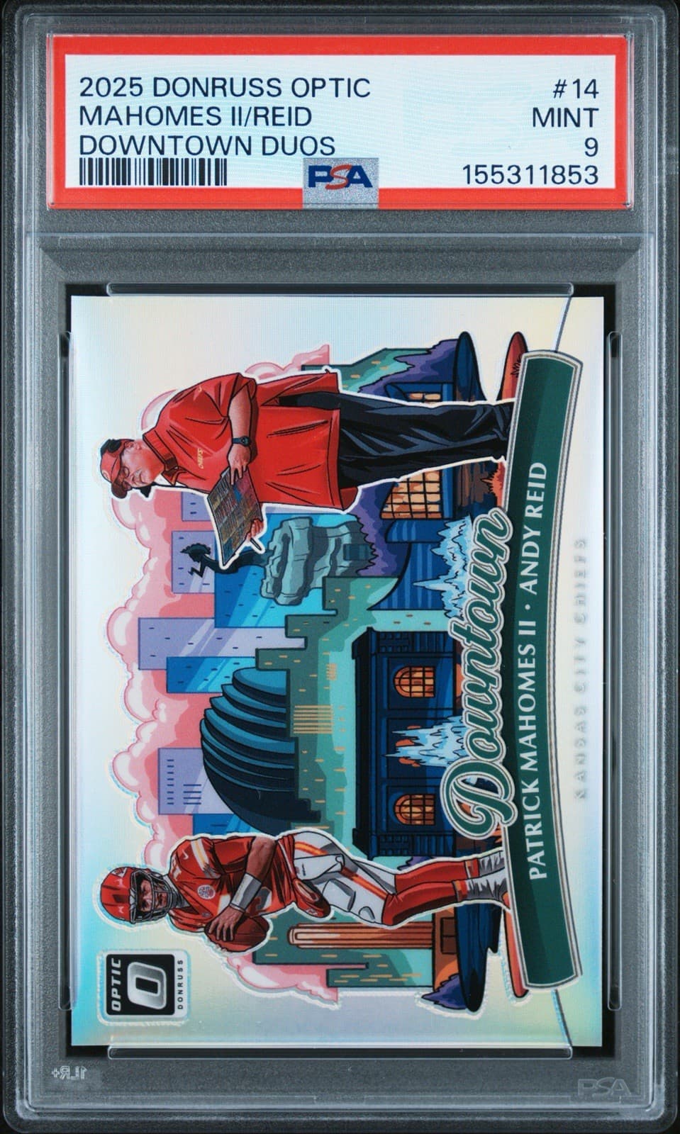 2025 Panini Donruss Optic Downtown Duos Patrick Mahomes II Andy Reid #14 PSA 9