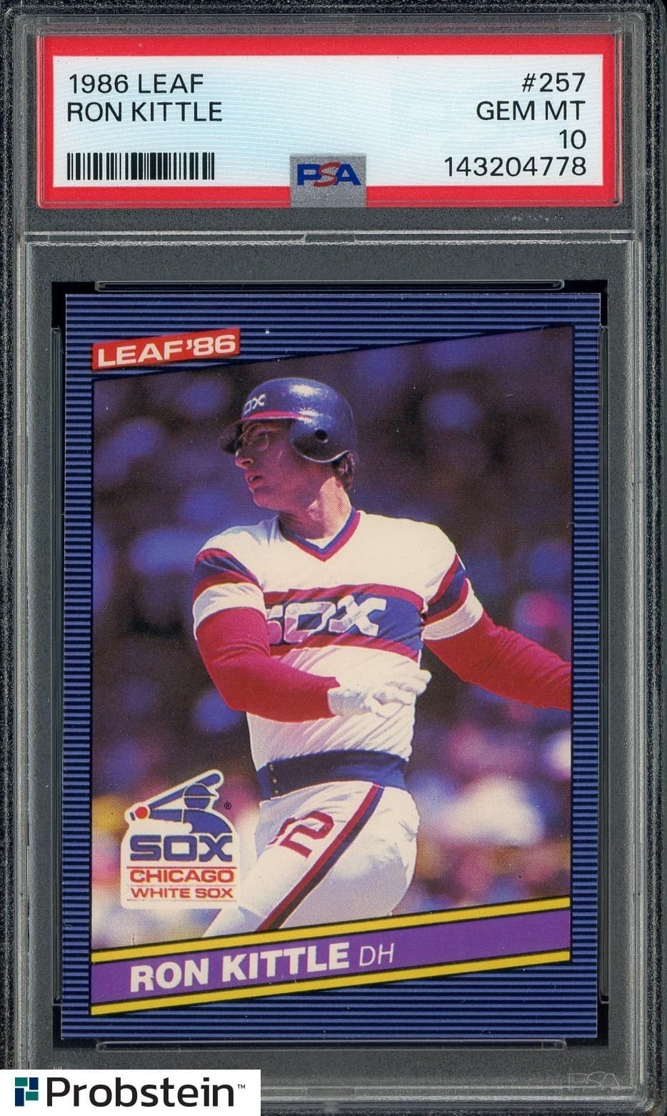 1986 Leaf #257 Ron Kittle Chicago White Sox PSA 10 GEM MINT