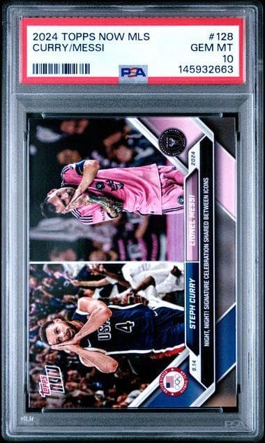 2024 Topps Now Stephen Curry Lionel Messi Night Night #128 PSA 10