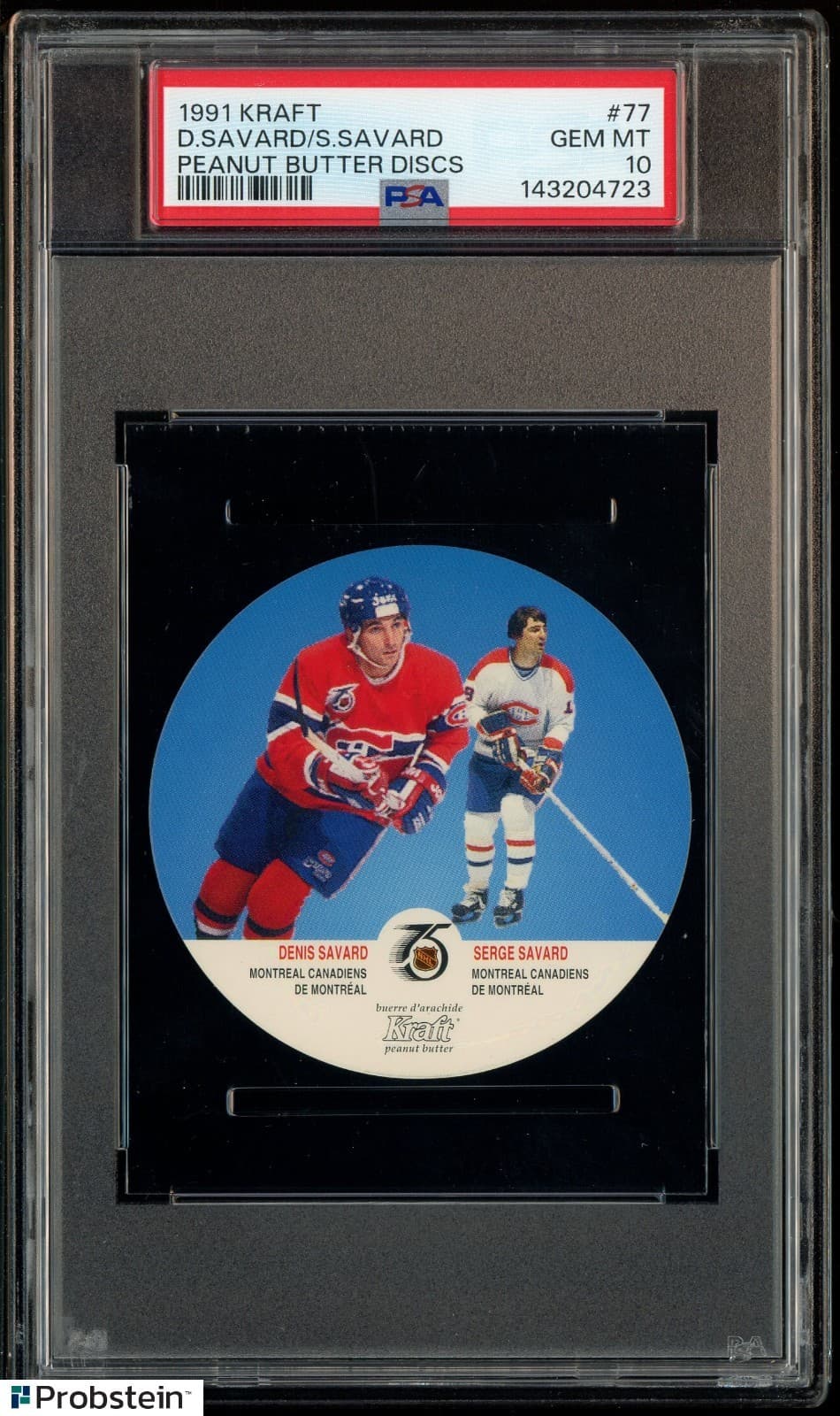 1991 Kraft Peanut Butter Discs Hockey #77 Denis Savard Serge Savard PSA 10