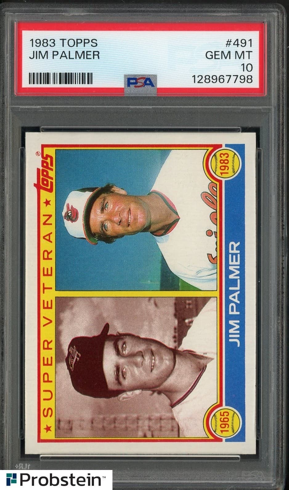 1983 Topps #491 Jim Palmer Baltimore Orioles HOF PSA 10 GEM MINT