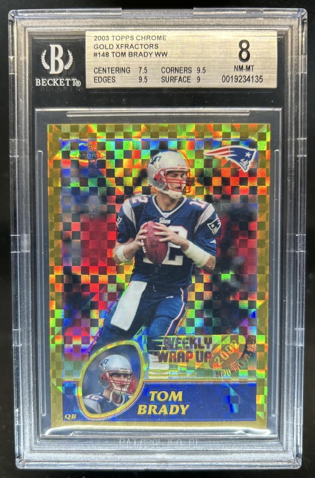 2003 Topps Chrome Tom Brady Gold Xfractors Weekly Wrap Up #/101 Patriots BGS 8