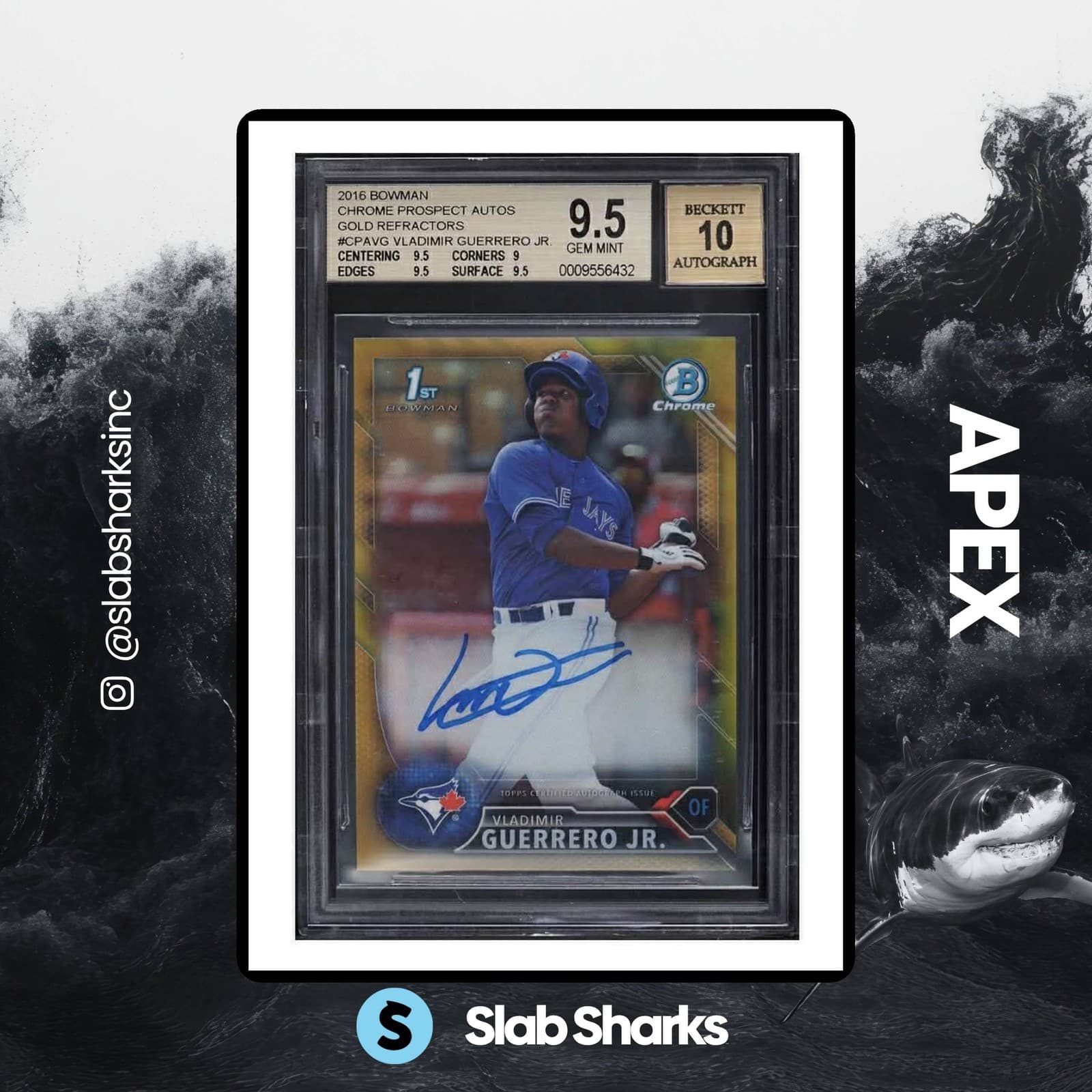 2016 BOWMAN CHROME VLADIMIR GUERRERO JR. 1ST PROSPECT AUTO GOLD REF. /50 BGS 9.5