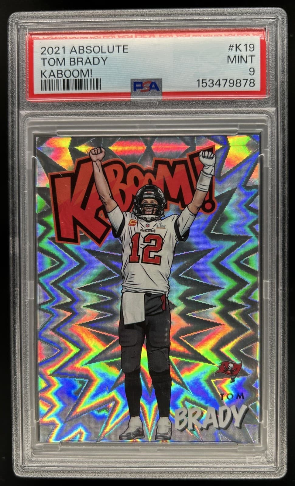 2021 Panini Absolute Tom Brady Kaboom SSP #K19 Buccaneers PSA 9