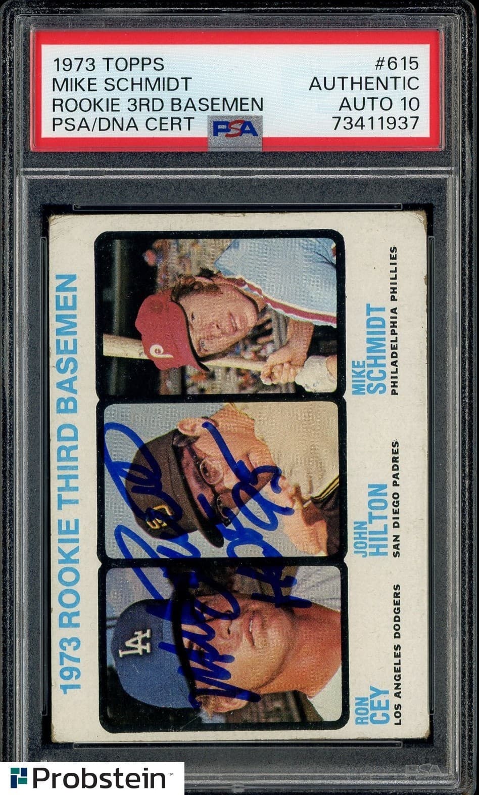 Mike Schmidt HOF Signed Autograph 1973 Topps Rookie Card # 615 PSA 10 AUTO