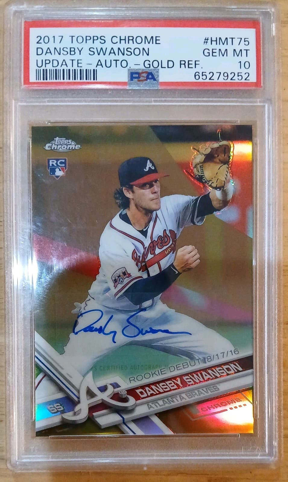 DANSBY SWANSON 2017 Topps Chrome RC AUTO Gold Ref /50 PSA 10 