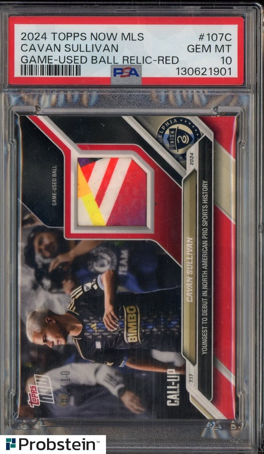 2024 Topps Now MLS Soccer Red Cavan Sullivan RC GU Ball Patch /10 PSA 10