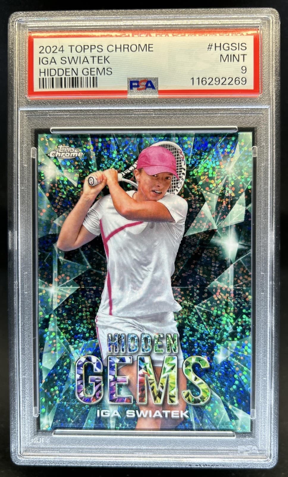2024 Topps Chrome Iga Swiatek Hidden Gems Refractor #HGS-IS PSA 9