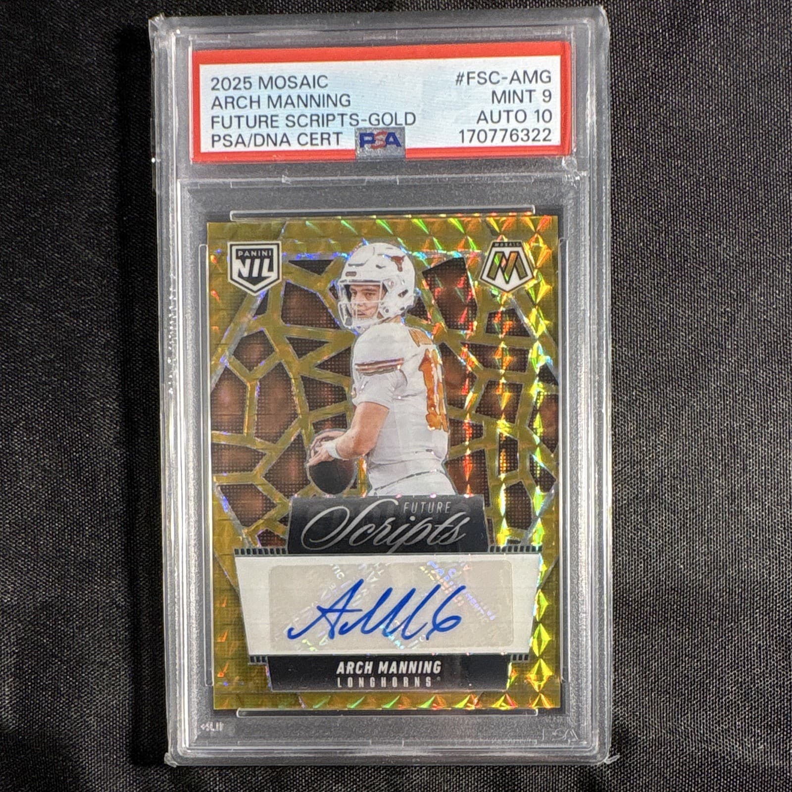 25 Panini Mosaic - True Gold /10 Future Scripts Arch Manning #FSC-AMG PSA 9 Auto