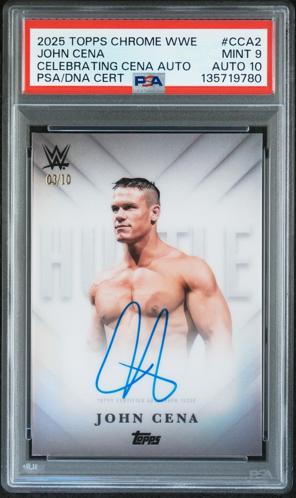 2025 TOPPS CHROME WWE CELEBRATING CENA AUTO #CCA2 JOHN CENA 3/10 PSA 9 AUTO 10