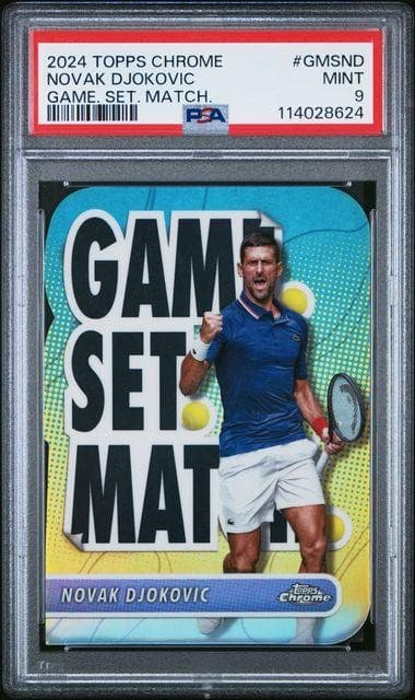 2024 Topps Chrome Novak Djokovic Game. Set. Match. PSA 9