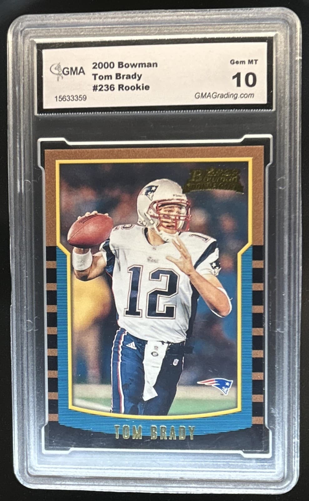 2000 Bowman Tom Brady Rookie RC #236 GMA 10 Patriots