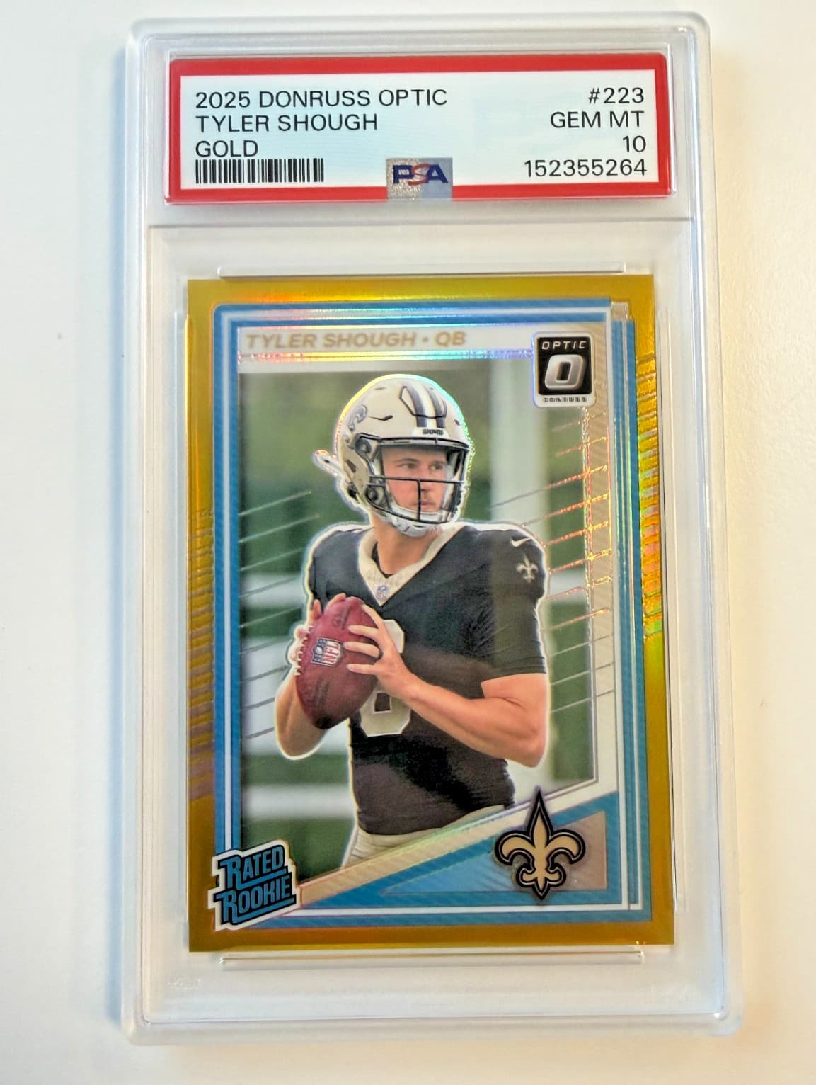 2025 Donruss Optic Tyler Shough Rated Rookie True Gold 4/10 PSA 10