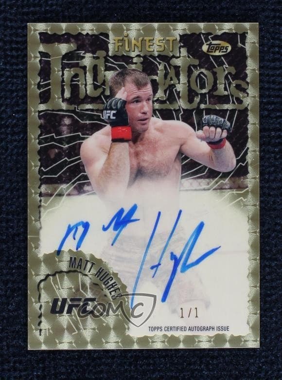 2024 Topps Finest UFC Intimidators Superfractor 1/1 Matt Hughes #IA-MHS Auto