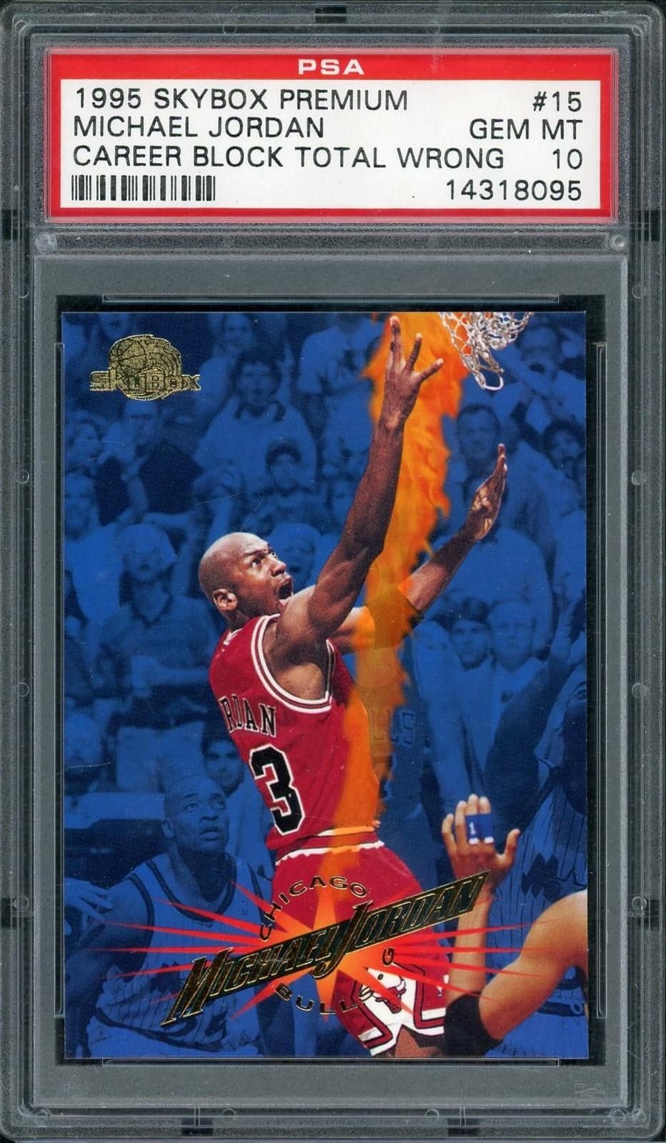 1995 Skybox Premium Michael Jordan Career Block Total Wrong #15 PSA 10