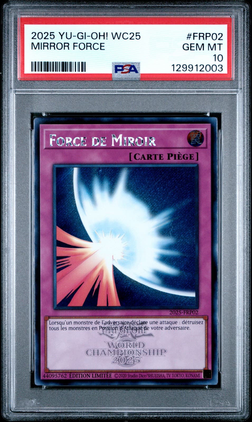 YU-GI-OH! FRENCH WORLD CHAMPIONSHIP 2025 ATTENDANCE CARDS MIRROR FORCE PSA 10