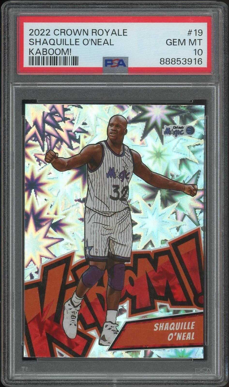 2022/23 Panini Crown Royale Basketball #19 Shaquille O'Neal Kaboom! PSA 10
