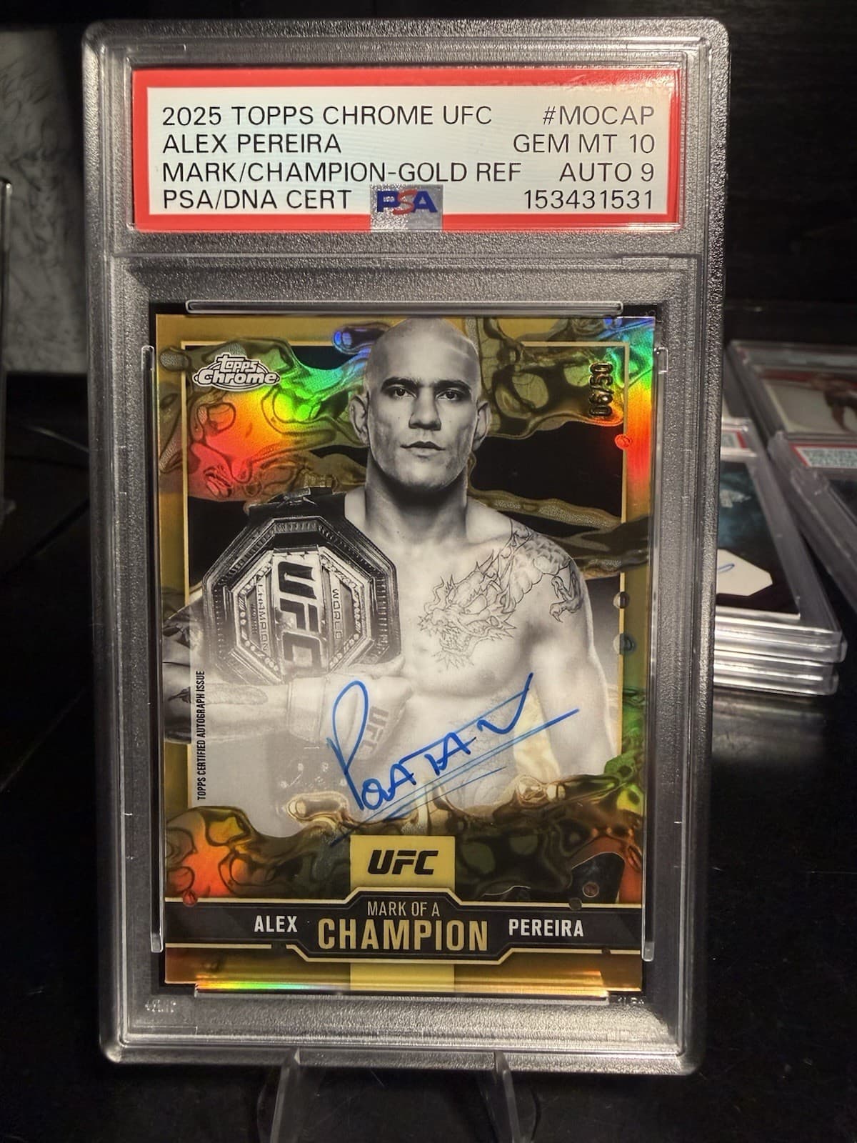 2025 Topps Chrome UFC Alex Pereira Mark of The Champion Gold Ref Auto /50 PSA 10