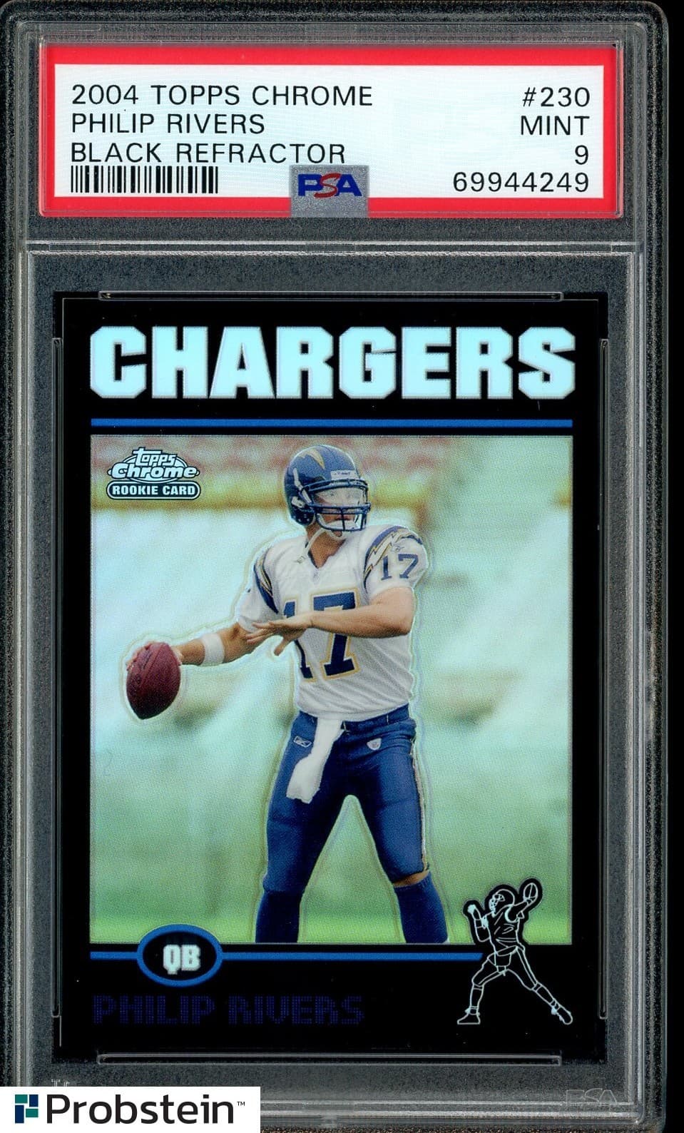 2004 Topps Chrome Black Refractor #230 Philip Rivers RC Rookie 46/100 PSA 9