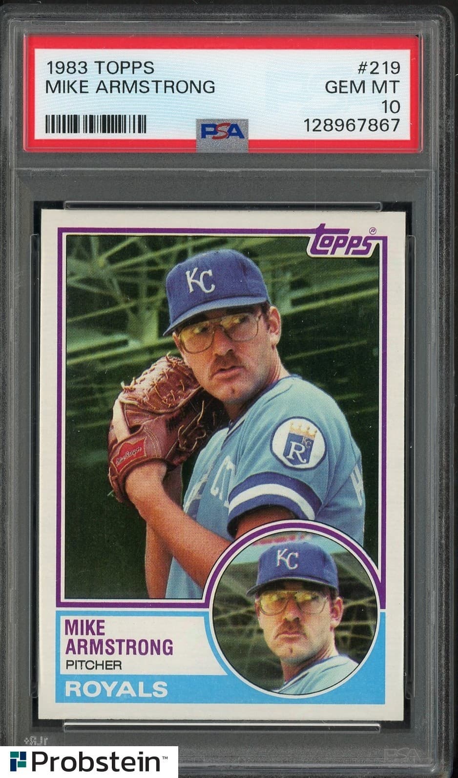 1983 Topps #219 Mike Armstrong Kansas City Royals PSA 10 GEM MINT