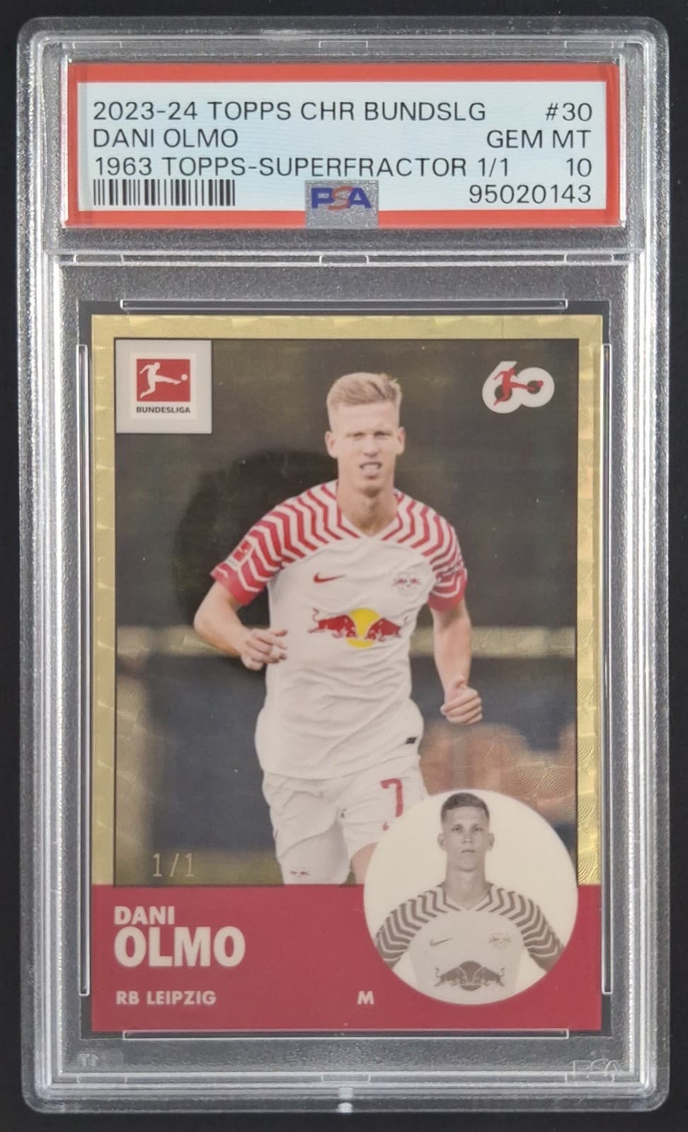 2023-24 Topps Chrome Bundesliga DANI OLMO 1/1 SuperFractor SSP #TAN-30 PSA 10