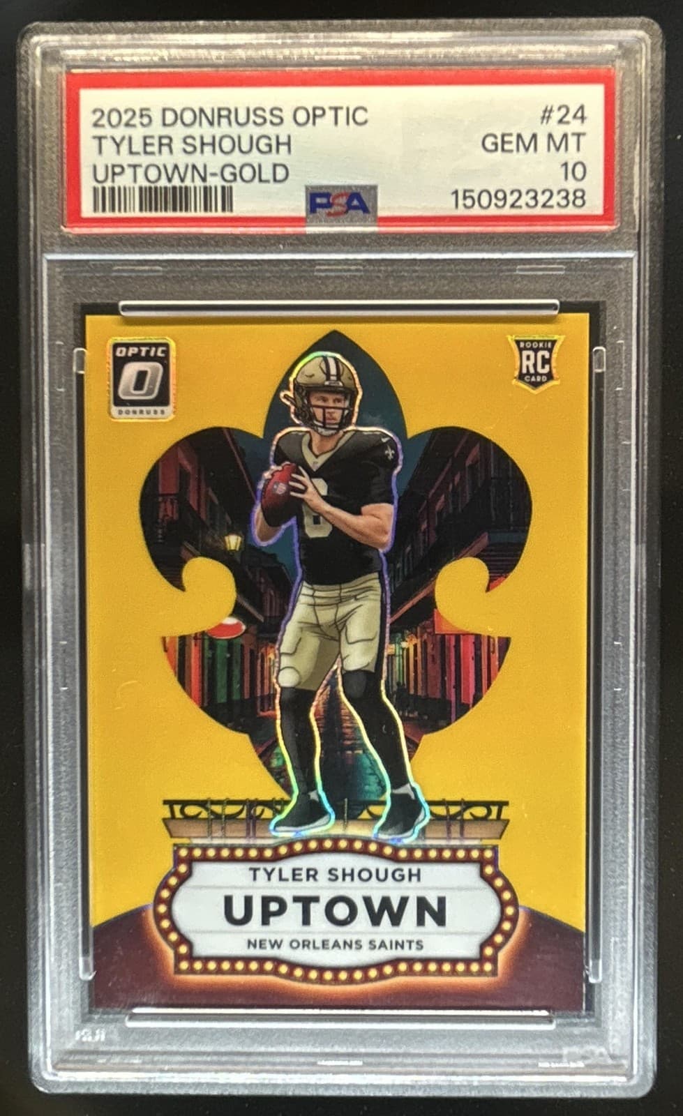 2025 Panini Donruss Optic Tyler Shough Uptown RC Gold Prizm #/10 Saints PSA 10