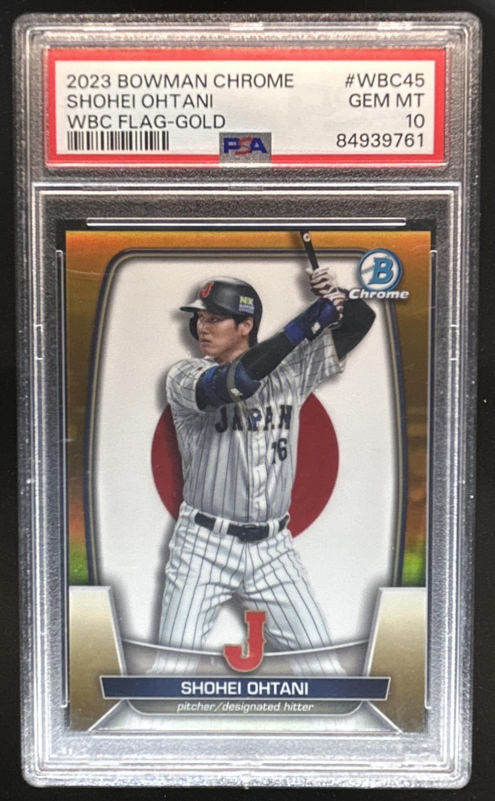 2023 Bowman Chrome Shohei Ohtani WBC Flag Variations Gold Refractor #/50 PSA 10