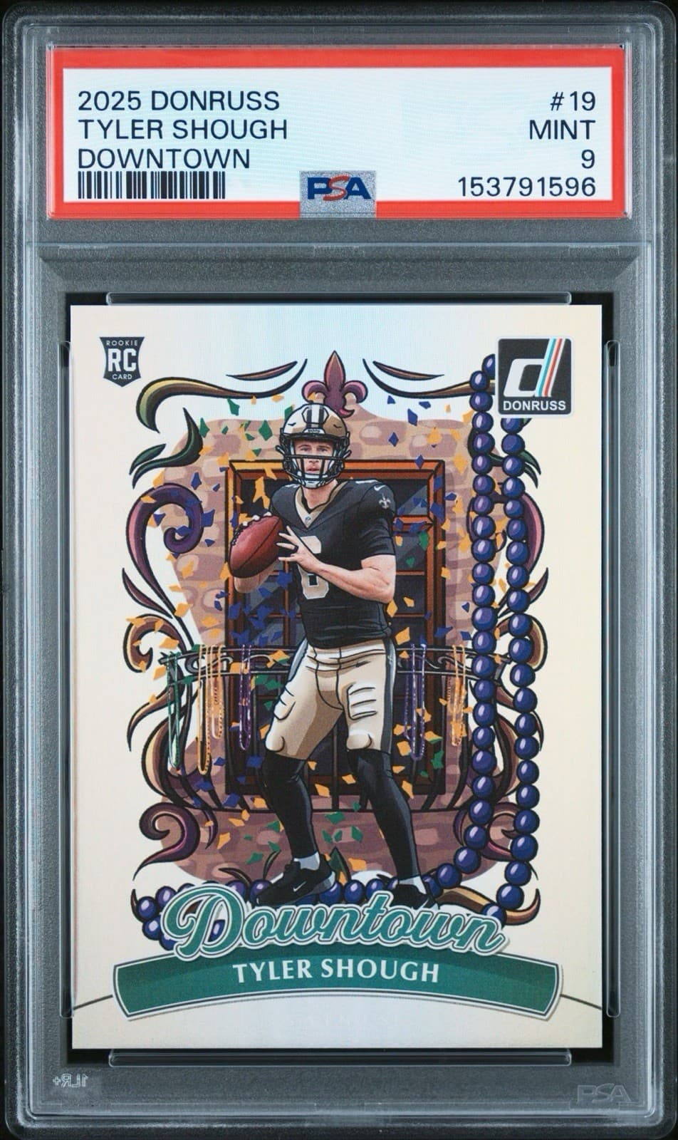 2025 Panini Donruss Optic Downtown Tyler Shough #19 Rookie Saints PSA 9