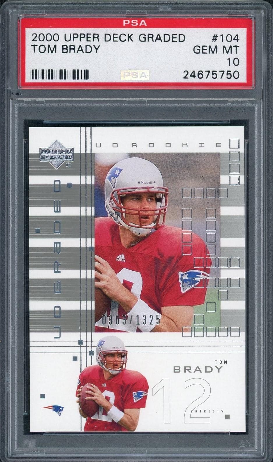 2000 Upper Deck Graded Tom Brady Rookie /1325 #104 PSA 10