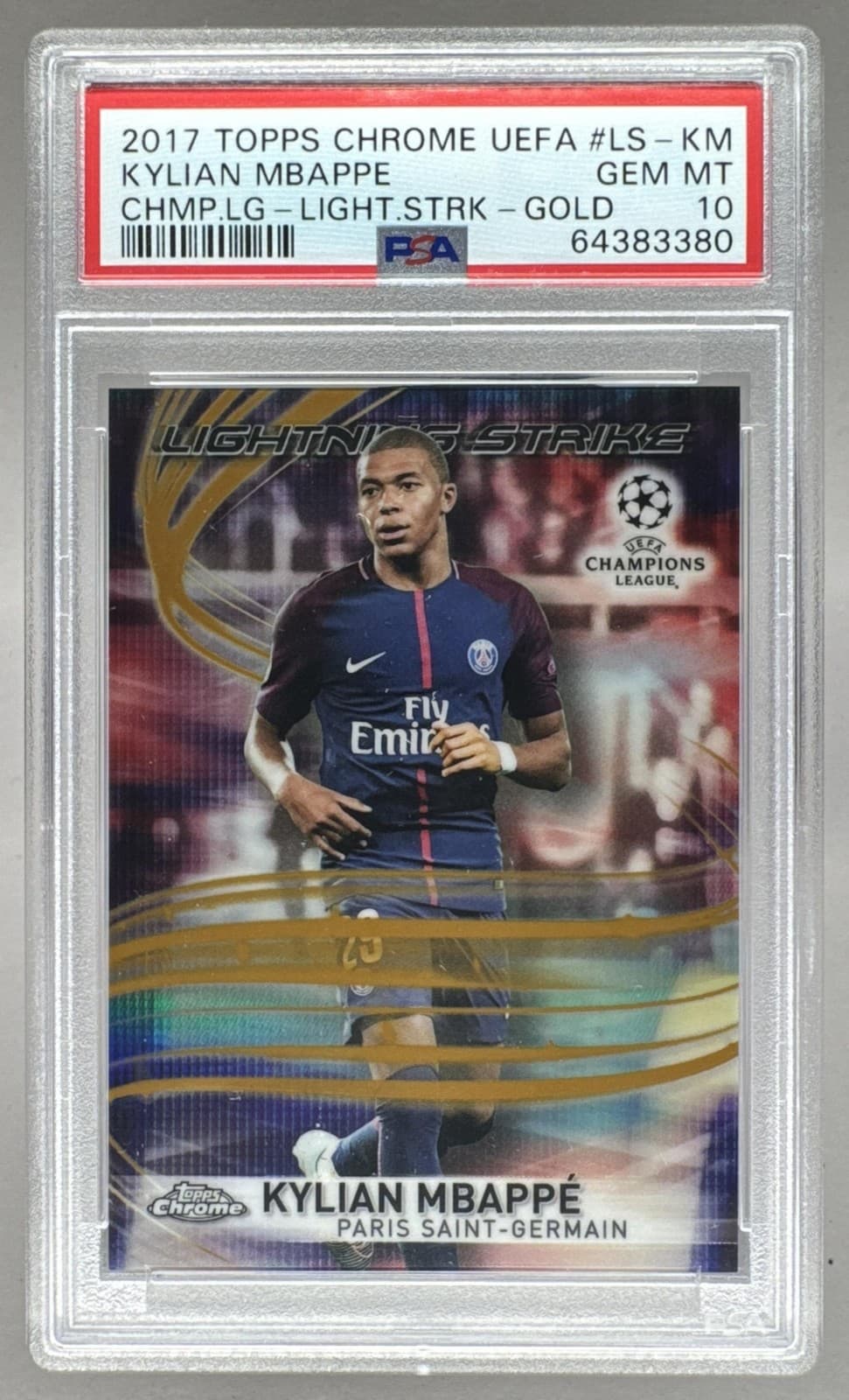 Kylian Mbappe 2017 Topps Chrome UEFA #LS-KM Lightning Strike Gold /50 PSA 10
